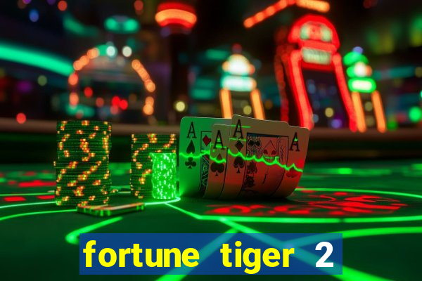 fortune tiger 2 demo revenge